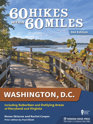 cover image of 60 Hikes Within 60 Miles: Washington, D.C.